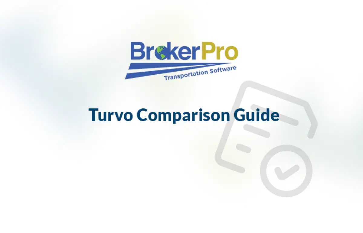 Turvo and BrokerPro comparison header graphic with a checkbox in the background.