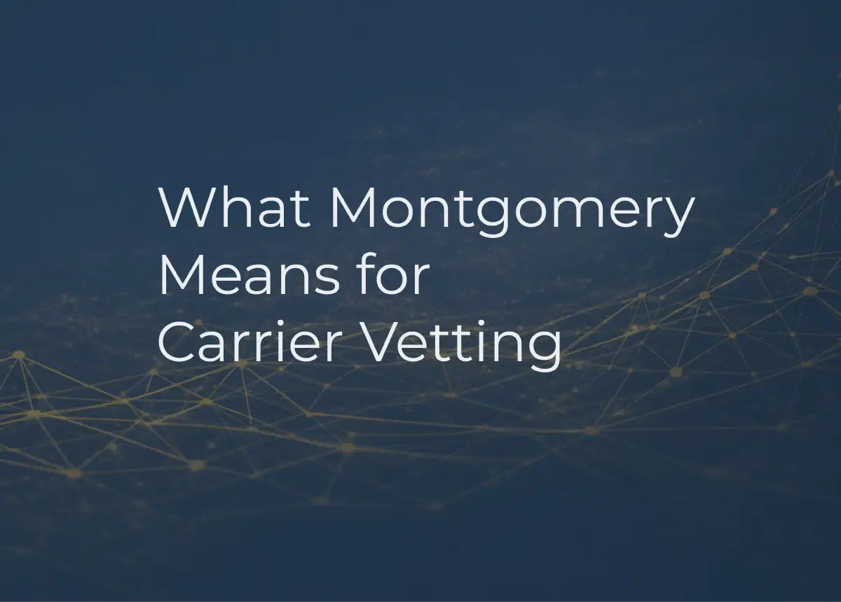 Carrier vetting and compliance workflow for freight brokers after the Montgomery ruling.