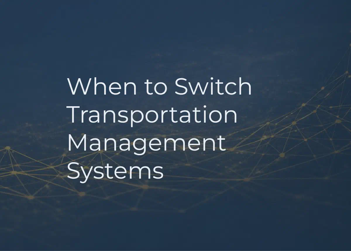 Graphic with a checkbox in the background. Includes phrase When to Switch Your Freight Broker TMS